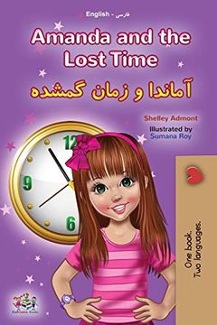 portada Amanda and the Lost Time (English Farsi Bilingual Book for Kids - Persian) (English Farsi Bilingual Collection) (en Persa)