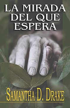 portada La Mirada del que Espera (in Spanish)