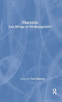 portada Marxism--Last Refuge of the Bourgeoisie? Last Refuge of the Bourgeoisie? (en Inglés)