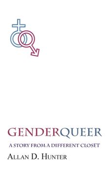 portada GenderQueer: A Story from a Different Closet (en Inglés)