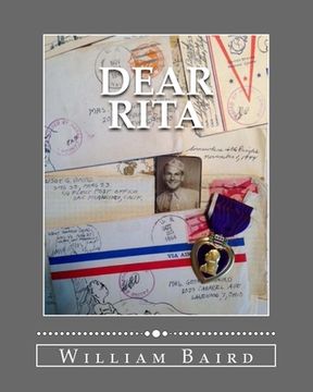 portada Dear Rita: One Marine's journey through WWII. A story of life, love, and service through letters home.