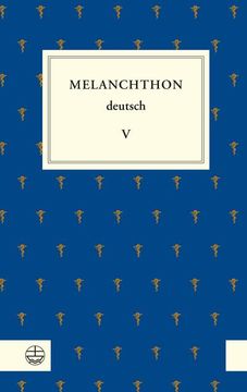 portada Melanchthon Deutsch V: Melanchthons Fruhe Romerbriefauslegungen (en Alemán)