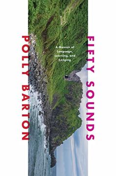 portada Fifty Sounds: A Memoir of Language, Learning, and Longing