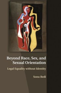 portada Beyond Race, Sex, and Sexual Orientation: Legal Equality Without Identity (en Inglés)