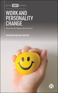 portada Work and Personality Change: What we do Makes who we are (en Inglés)