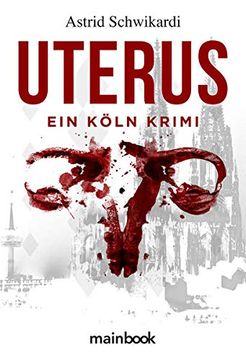 portada Uterus: Köln-Krimi (en Alemán)