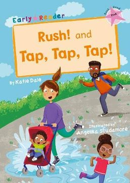 portada Rush! And Tap, Tap, Tap! (Pink Early Reader) 