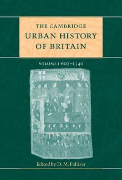 portada The Cambridge Urban History of Britain: Volume 1 