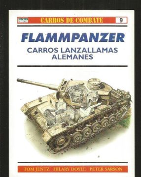 portada Flammpanzer: Carros Lanzallamas Alemanes (Carros de Combate)