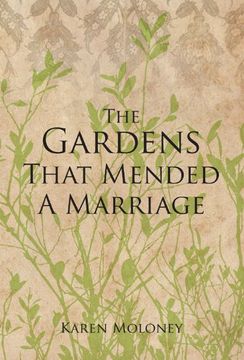 portada The Gardens That Mended a Marriage (en Inglés)