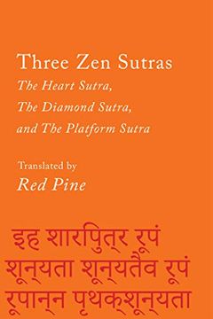 portada Three zen Sutras: The Heart Sutra, the Diamond Sutra, and the Platform Sutra: 7 (Counterpoints) (en Inglés)