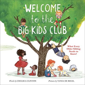 portada Welcome to the big Kids Club: What Every Older Sibling Needs to Know! (en Inglés)