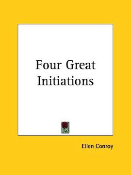 portada the four great initiations: water, air, fire and earth (en Inglés)
