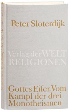 portada Gottes Eifer: Vom Kampf der drei Monotheismen (in German)