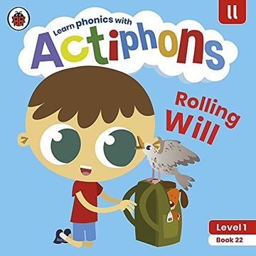 portada Actiphons Level 1 Book 22 Rolling Will: Learn Phonics and get Active With Actiphons! 