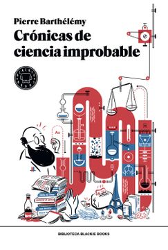 portada Crónicas de Ciencia Improbable (in Spanish)