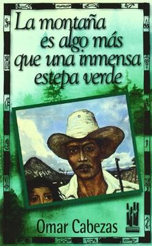 portada La Montaña es Algo más que una Inmensa Estepa Verde (in Spanish)