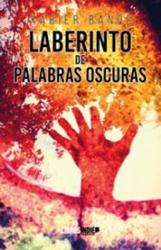 portada Laberinto de Palabras Oscuras (in Spanish)