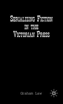 portada Serializing Fiction in the Victorian Press (en Inglés)