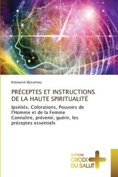 portada Préceptes Et Instructions de la Haute Spiritualité (in French)