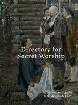 portada Directory for Secret Worship: The Log College & Seminary (en Inglés)
