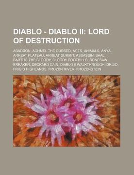 Libro Diablo - Diablo Ii: Lord Of Destruction: Abaddon, Achmel The ...