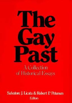 portada the gay past: a collection of historical essays (en Inglés)