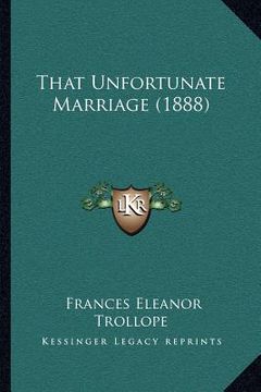 portada that unfortunate marriage (1888) (en Inglés)