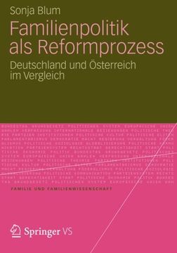 portada Familienpolitik als Reformprozess: Deutschland und Österreich im Vergleich (Familie und Familienwissenschaft) (German Edition)