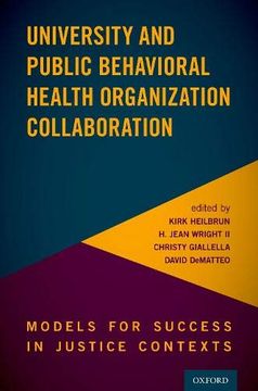 portada University and Public Behavioral Health Organization Collaboration: Models for Success in Justice Contexts (en Inglés)