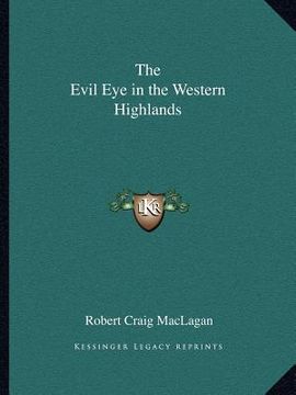 portada the evil eye in the western highlands (en Inglés)