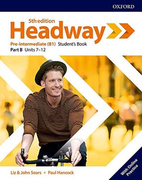 portada Headway: Pre-Intermediate: Student's Book b With Online Practice (en Inglés)