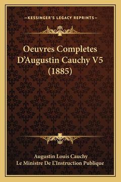 portada Oeuvres Completes D'Augustin Cauchy V5 (1885) (in French)
