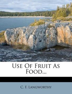 portada use of fruit as food... (en Inglés)