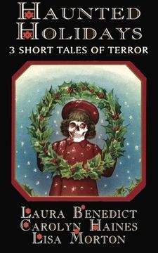 portada Haunted Holidays: 3 Short Tales of Terror