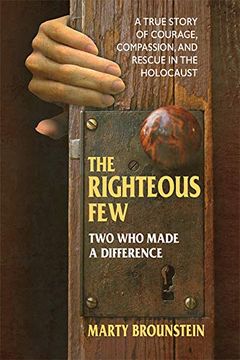 portada The Righteous Few: Two who Made a Difference (en Inglés)