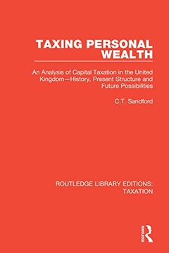 portada Taxing Personal Wealth (Routledge Library Editions: Taxation) (en Inglés)