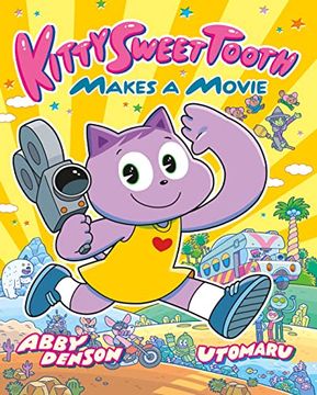 portada Kitty Sweet Tooth Makes a Movie (in English)