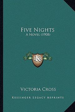 portada five nights: a novel (1908) (in English)