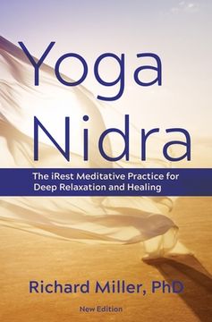 portada Yoga Nidra: The Irest Meditative Practice for Deep Relaxation and Healing (en Inglés)