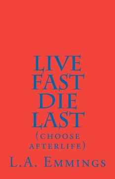 portada live fast die last (in English)