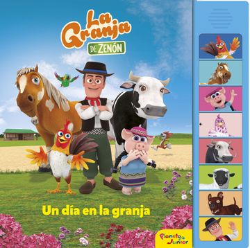La Granja de Zenón. Un día en la Granja: Libro de Sonidos - El Reino Infantil - Libro Físico - El Reino Infantil - Libro Físico