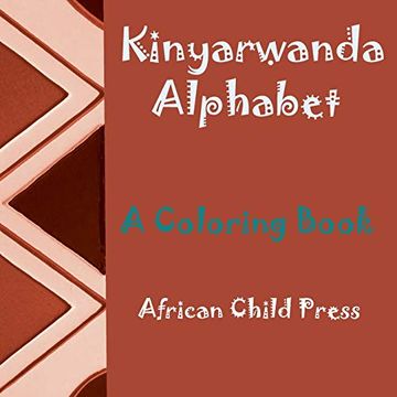 Libro Kinyarwanda Alphabet: A Kinyarwanda Alphabet Coloring Book De ...