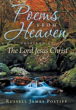 portada Poems From Heaven: Inspired by The Lord Jesus Christ (en Inglés)
