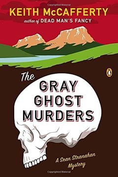 portada The Gray Ghost Murders: A Sean Stranahan Mystery (en Inglés)