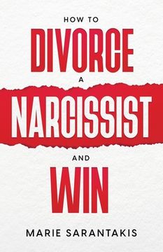 portada How to Divorce a Narcissist and win (en Inglés)