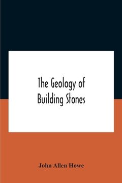 portada The Geology Of Building Stones (en Inglés)
