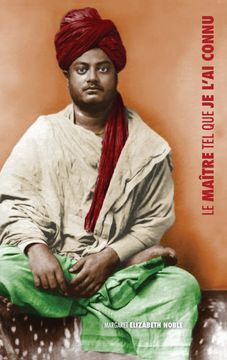 portada Swami Vivekananda, le Maître tel que je L'ai Connu (in French)