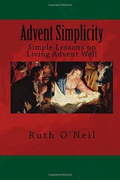 portada Advent Simplicity: Simple Lessons on Living Advent Well