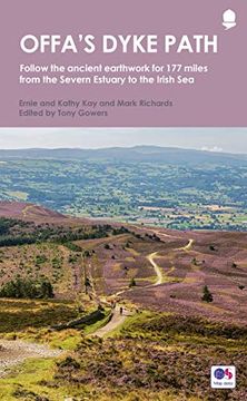 portada Offa's Dyke Path: Follow the Ancient Earthwork for 177 Miles from the Severn Estuary to the Irish Sea (en Inglés)